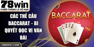 Các Thế Cầu Baccarat