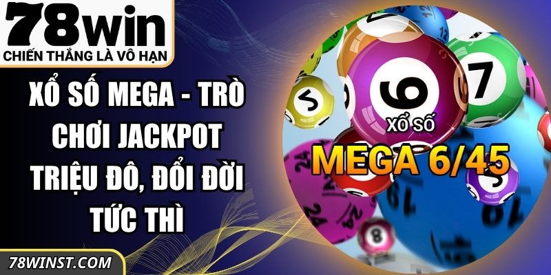 Xổ Số Mega